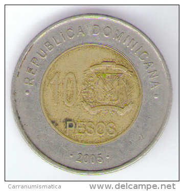 DOMINICANA 10 PESOS 2005 BIMETALLICA - Dominicaanse Republiek