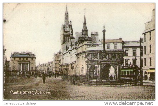 CASTLE STREET - ABERDEEN - COLOURED POSTCARD WITH TRAM IN BACKGROUND - Aberdeenshire