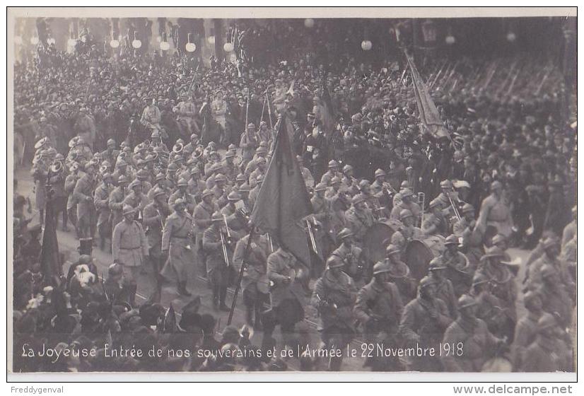 BRUXELLES ENTREE DES SOUVERAINS ET DE L´ARMEE 22 NOVEMBRE 1918 - Feesten En Evenementen