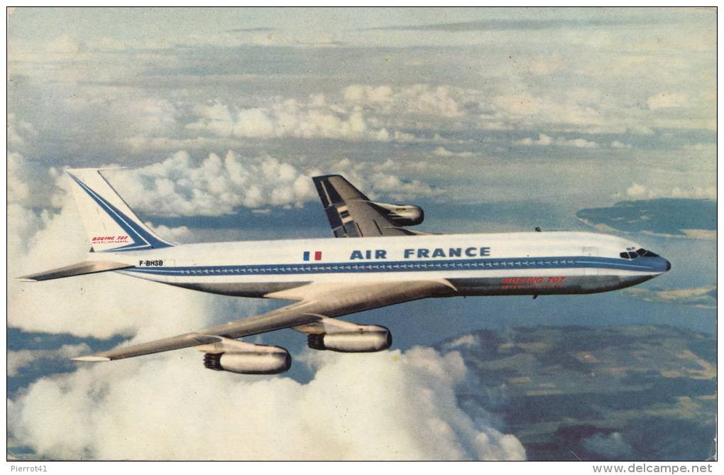 AVIATION - AIR FRANCE - Avion BOEING 707 INTERCONTINENTAL - 1946-....: Moderne