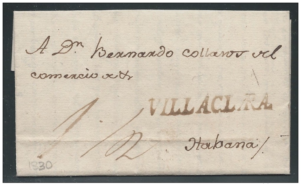 Cuba 1830, Stampless Cover Sent From Villa De Santa Clara To Havana, With 2 Page Letter - Prephilately