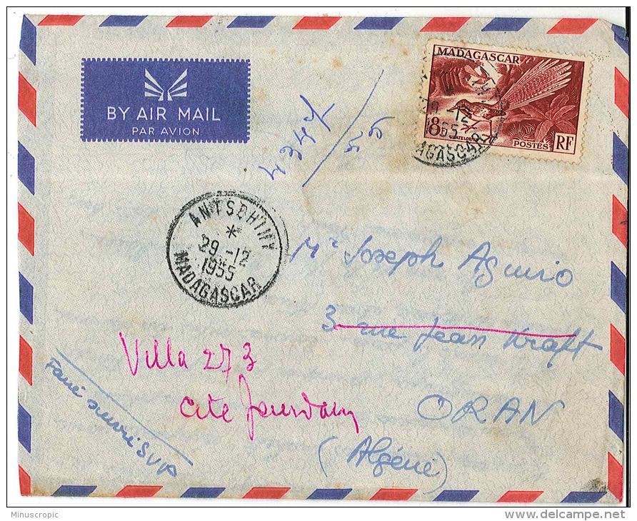 Enveloppe Envoyée Par Avion De Madagascar à Oran En 1955 - Sonstige & Ohne Zuordnung