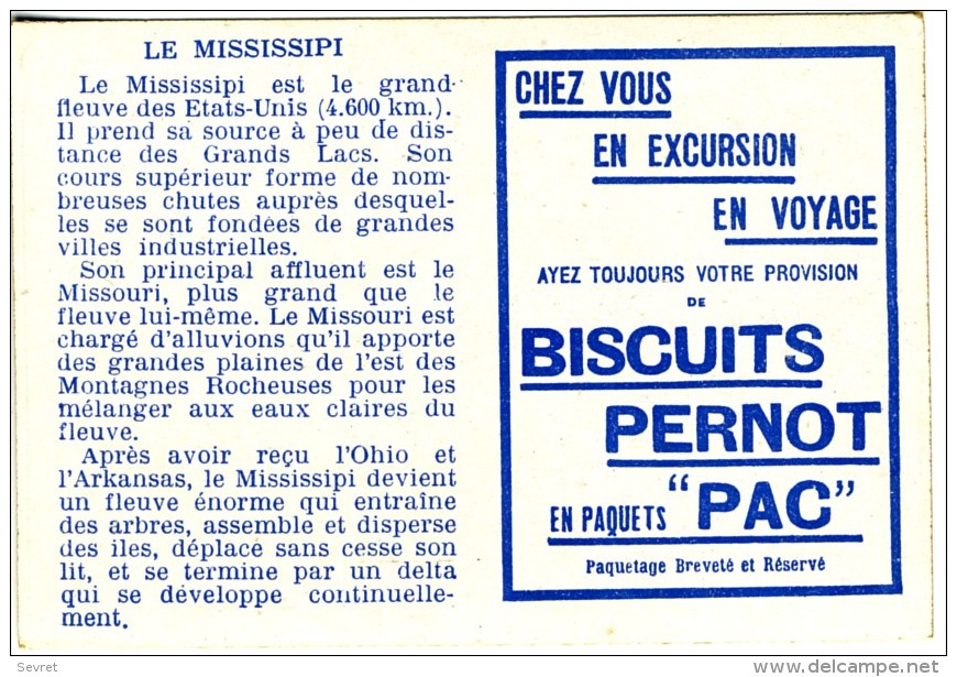 Chromo Biscuit Pernot.  Série  Les Fleuves.    Le Mississipi  .     Rare - Pernot