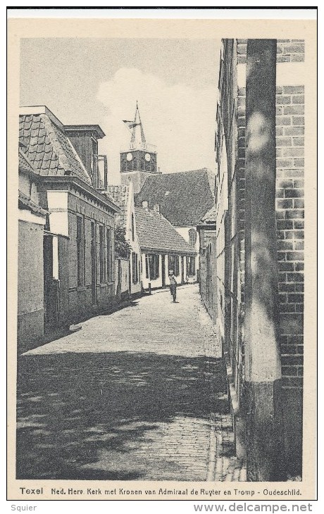 Texel, Oudeschild, NH Kerk Met Kronen Van De Ruyter En Tromp - Texel