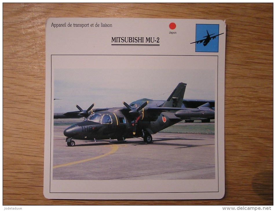 MITSUBISHI MU-2      FICHE AVION Avec Description  Aircraft Aviation Transport Et Liaison - Flugzeuge