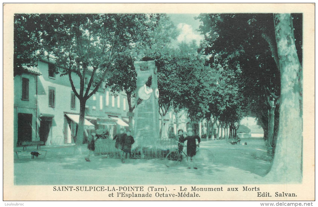 SAINT SULPICE LA POINTE LE MONUMENT AUX MORTS - Saint Sulpice