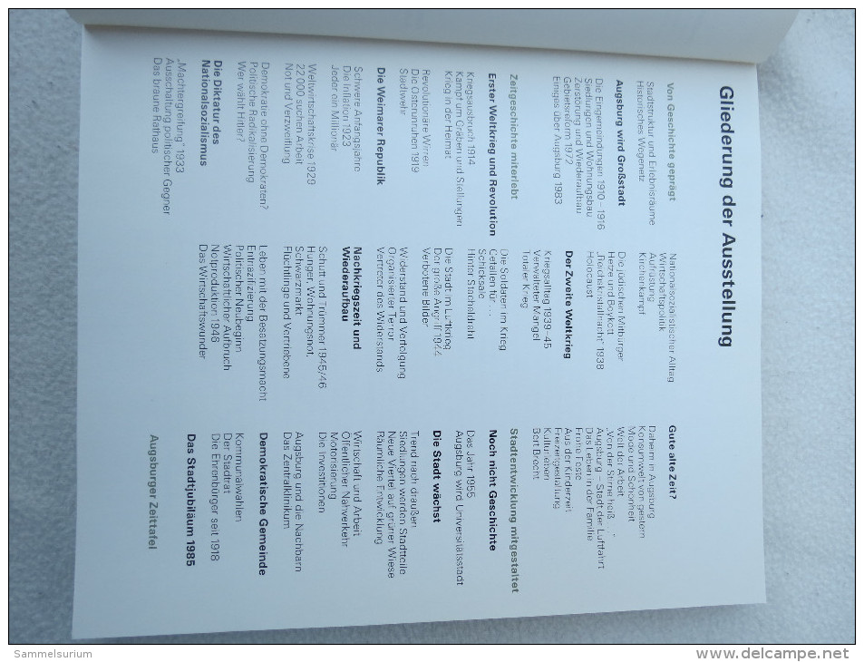 "Mein Augsburg" Zeitgeschichte Miterlebt Stadtentwicklung Mitgestaltet, Ausstellungskatalog 1983 Zeughaus - Cataloghi