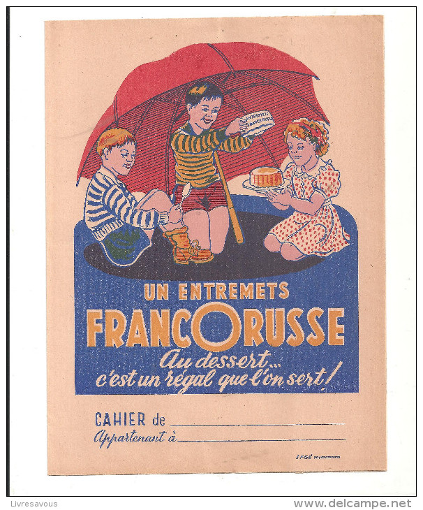 Protège Cahier FRANCORUSSE Un Entremets FRANCORUSSE Au Dessert C'est Régal Que L'on Sert! - Omslagen Van Boeken