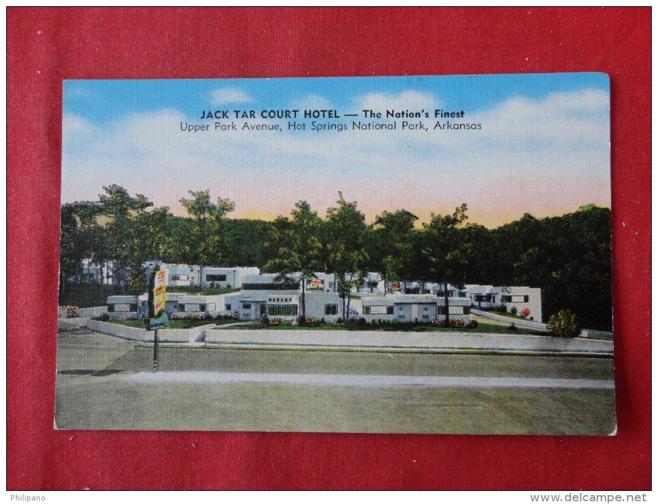 Arkansas > Hot Springs  Jack Tar Court Hotel Not Mailed-- Ref 1170 - Hot Springs