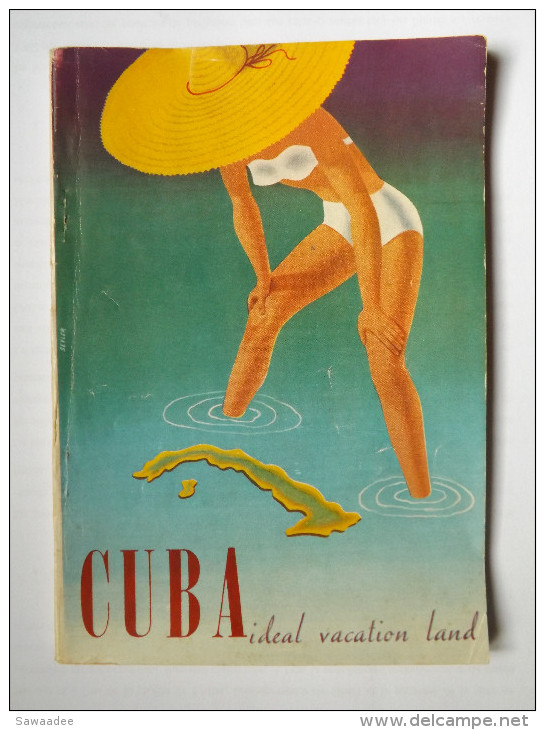 PLAQUETTE - CUBA IDEAL VACATION LAND TOURIST  - 1951/ 52 - 96 PAGES - NOMBREUSES PHOTOGRAPHIES NOIR ET BLANC - CARTE - America Del Sud
