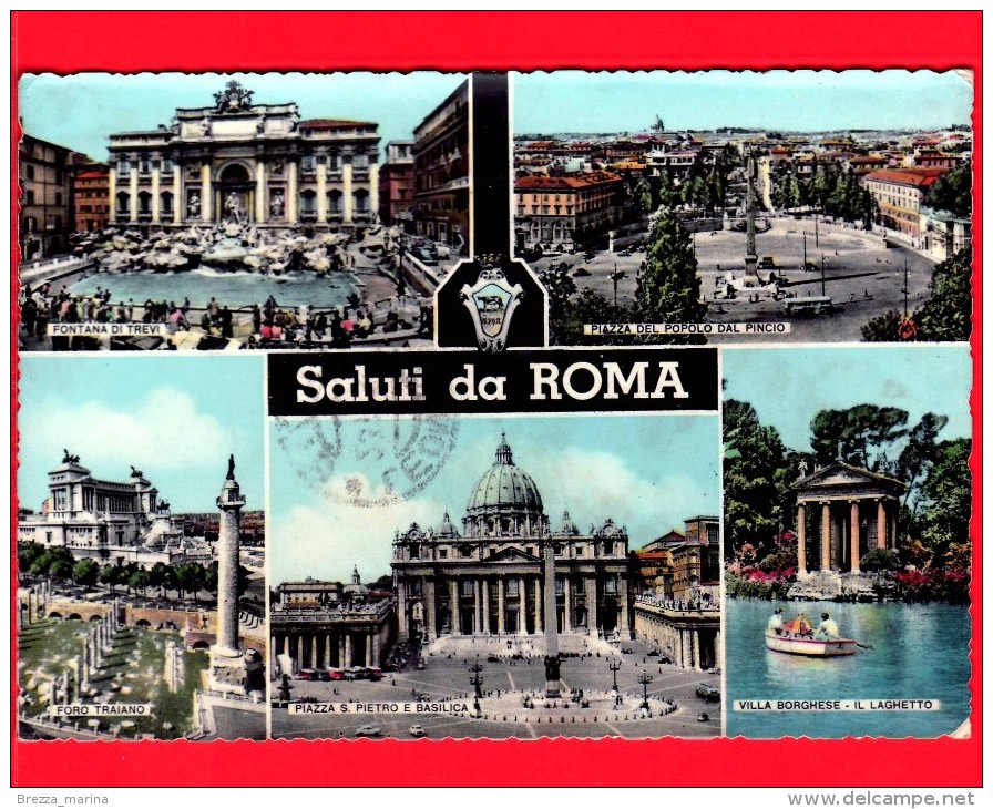 ITALIA - LAZIO - Cartolina Viaggiata Del 1959 - ROMA - Vedute - Foro Traiano - Piazza Del Popolo - Villa Borgese - Fonta - Panoramic Views
