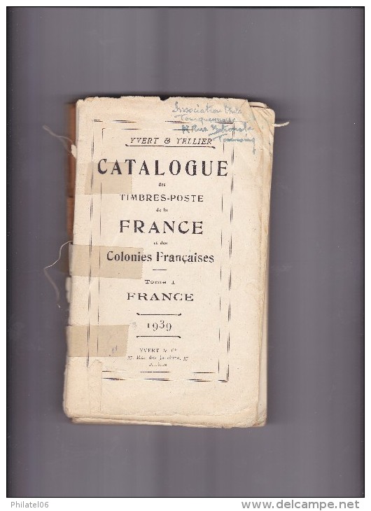YVERT SPECIALISE 1939   FRANCE ET COLONIES  (440 PAGES ) EXEMPLAIRE A RELIER - Francia