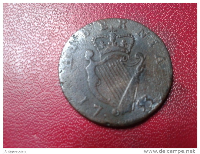 GEORGIVS II  : 1/2 PENNY 1753 - Irlande