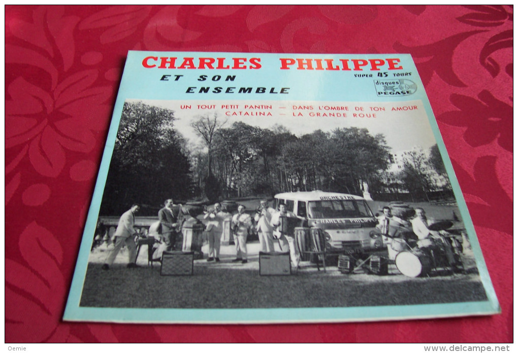 CHARLES PHILIPPE°  ET SON ENSEMBLE ° BELLE POCHETTE DU GROUPE AVEC LEUR MATERIELLE - Instrumentaal