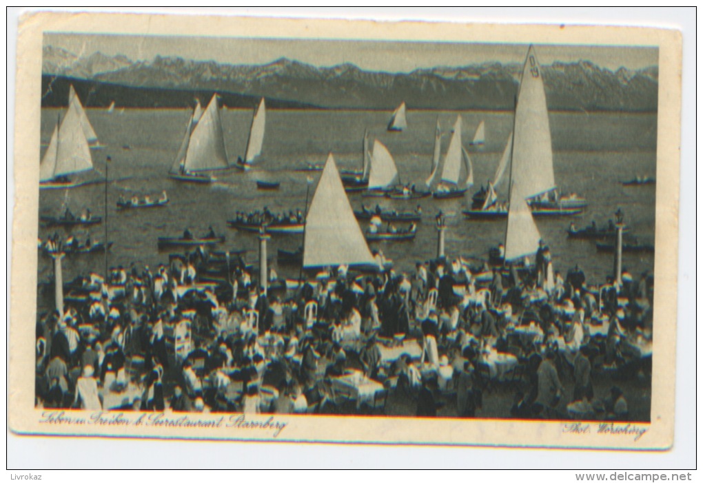 Allemagne, Leben U. Freiben B. Seerestaurant Starnberg (Hans Gruss, Roman Oswald) A Circulé En 1928, N° 206, Voiliers - Starnberg