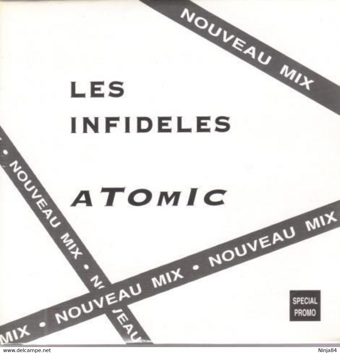 CDS  Les Infidèles  "  Atomic  "  Promo - Ediciones De Colección