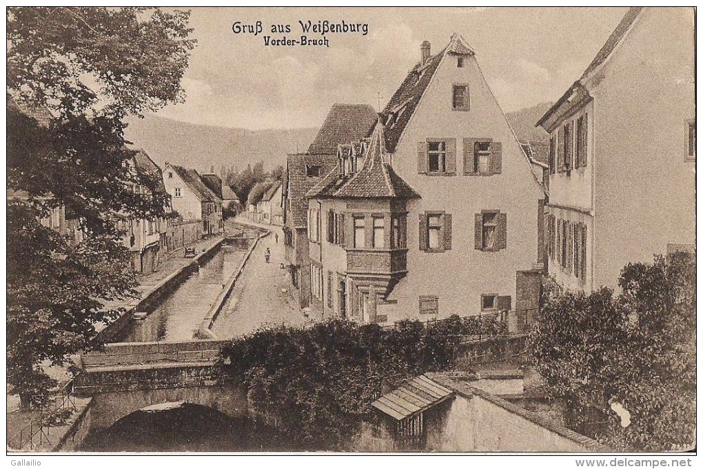 ALLEMAGNE CPA RARE GRUSS AUS WEISSENBURG VORDER BRUCH - Weissenburg