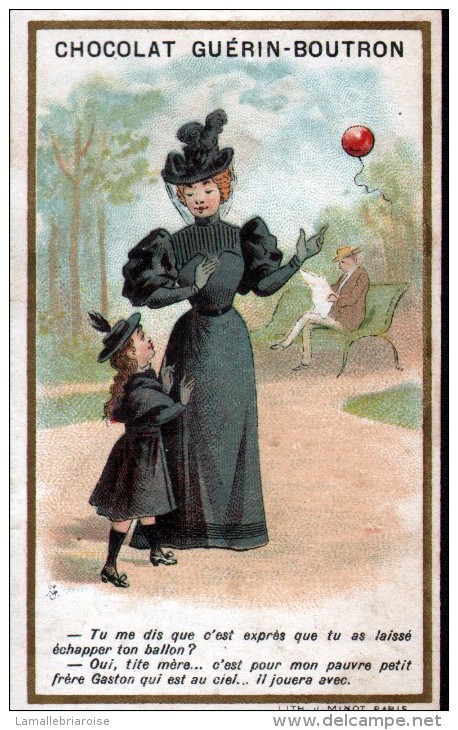 CHROMO - CHOCOLAT GUERIN-BOUTRON - LITHO J. MINOT PARIS - LE BALLON - Guérin-Boutron