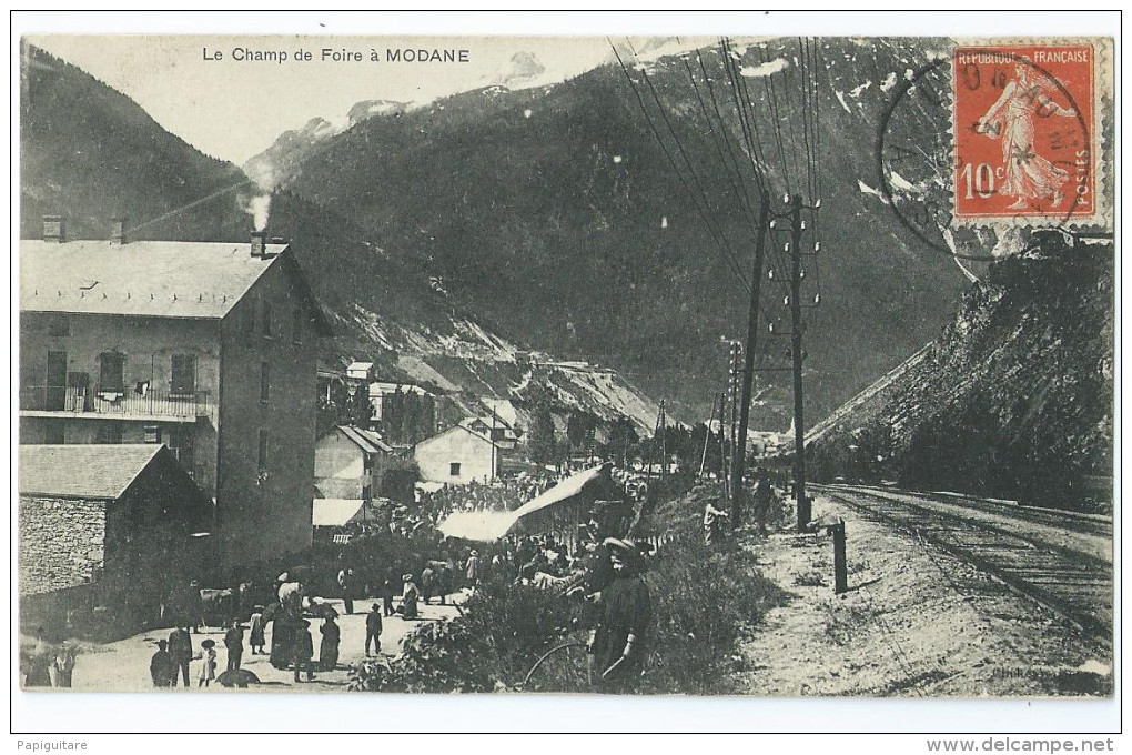 Cpa Bon Etat , Modane , Le Champ De Foire à Modane , Carte Rare ,  Timbre , Courrier Au Verso - Modane