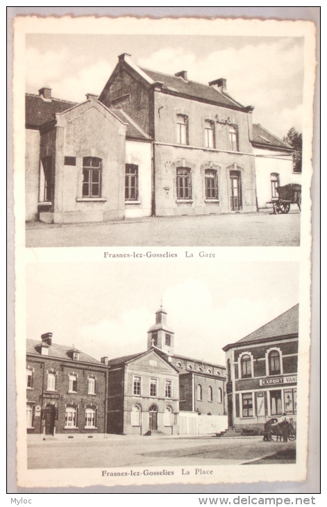 Frasnes-lez-Gosselies. La Gare. La Place. - Les Bons Villers