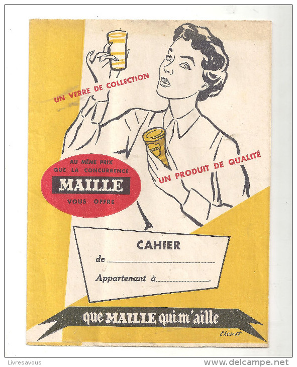 Protège Cahier MAILLE Un Verre De Collection Un Produit De Qualité Il N´y A Que MAILLE Qui M´aille - Protège-cahiers