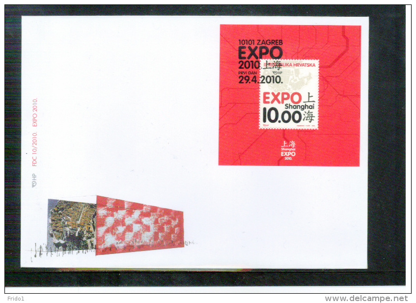 Kroatien / Croatia 2010  EXPO Shanghai Block FDC - 2010 – Shanghai (Chine)