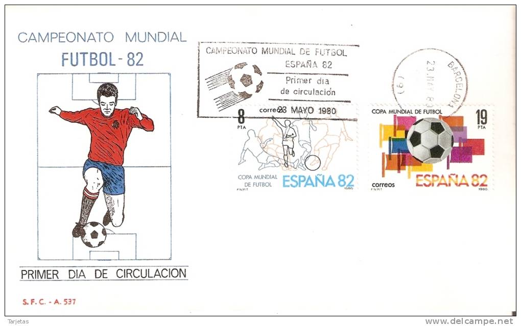 BARCELONA SOBRE DEL PRIMER DÍA CAMPEONATO MUNDIAL FUTBOL ESPAÑA 82 (FOOTBALL) - FDC