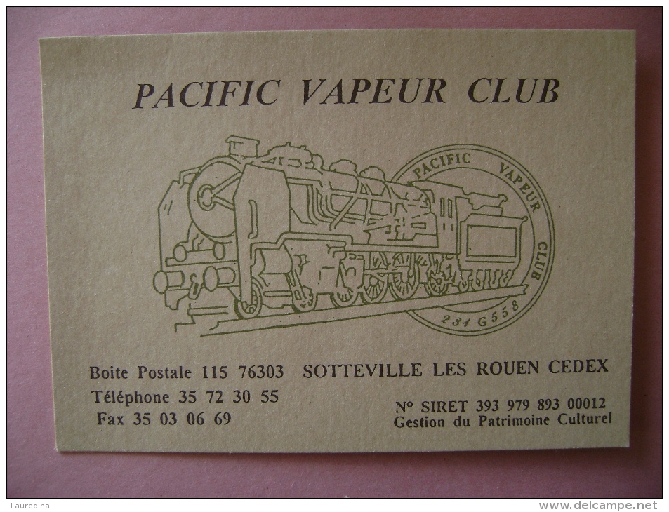 CPM  SOTTEVILLE LES ROUEN  PACIFIC VAPEUR CLUB - Sotteville Les Rouen