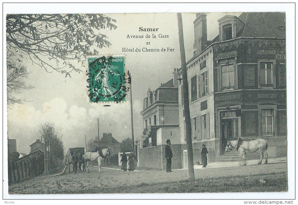 CPA - Samer - Avenue De La Gare Et Hôtel Du Chemin De Fer - Samer