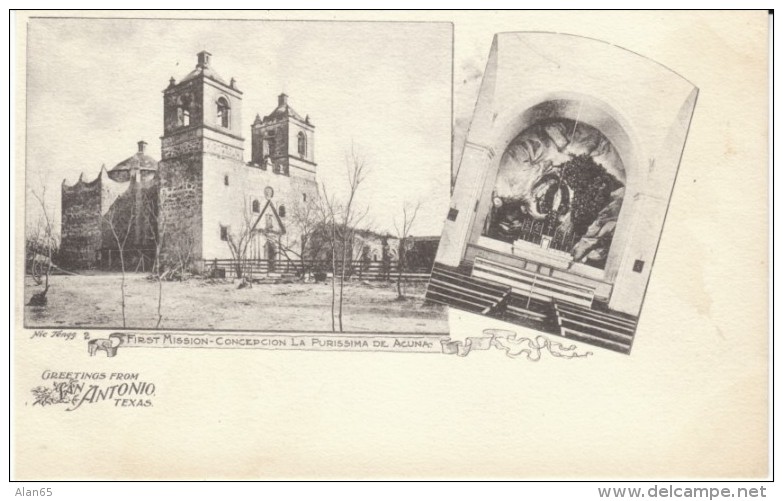 San Antonio TX Texas, Concepcion La Purissima De Acuna, First Mission Church Architecture, C1900s Vintage Postcard - San Antonio