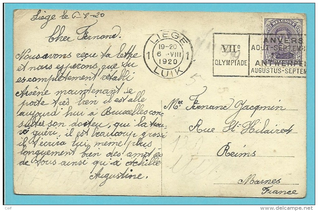 139 Op Kaart Met Mekanische Vlagstempel OLYMPIADE 1920 ANVERS Van LIEGE / LUIK 1 - Sommer 1920: Antwerpen