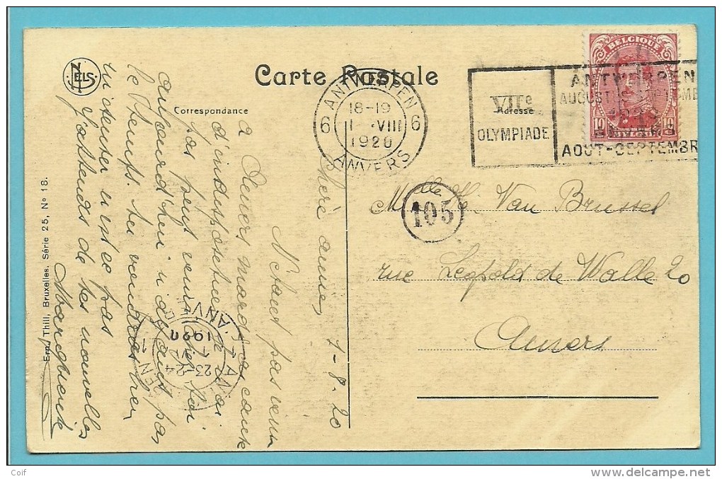 138 Op Kaart Met Mekanische Vlagstempel OLYMPIADE 1920 ANVERS Van ANTWERPEN / ANVERS 6 - Summer 1920: Antwerp