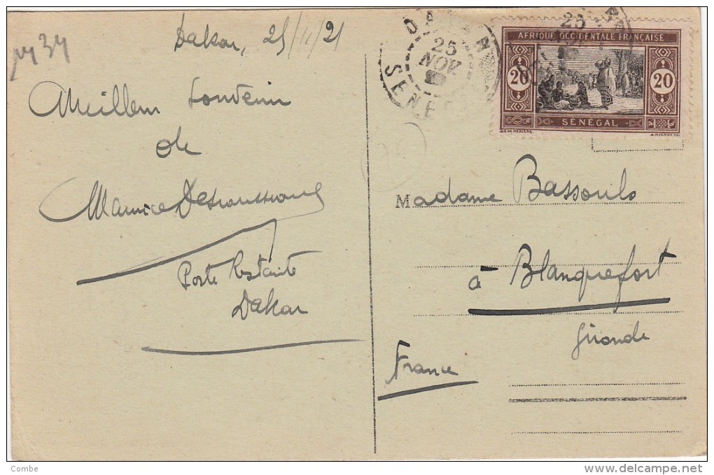 1921, CARTE SENEGAL, DAKAR Pour FRANCE, DAKAR LA GARE /5090 - Briefe U. Dokumente