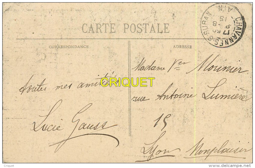 Cpa 01 Chavannes Sur Suran, Rue Du Village, Animée, Hotel Mathieu... Carte Pas Courante Affranchie 1915 - Unclassified