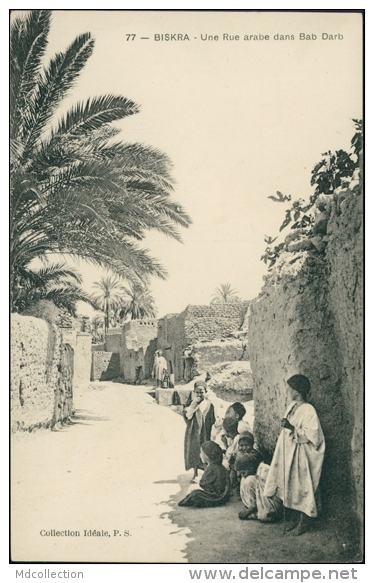 ALGERIE  BISKRA / Une Rue Arabe Dans Bab-Darb / - Biskra