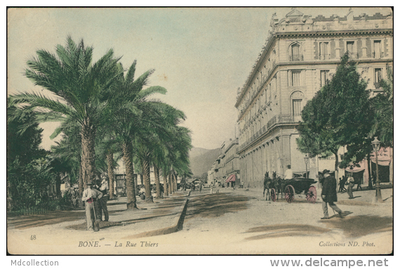 ALGERIE  BONE / La Rue Thiers / CARTE COULEUR TOILEE - Autres & Non Classés