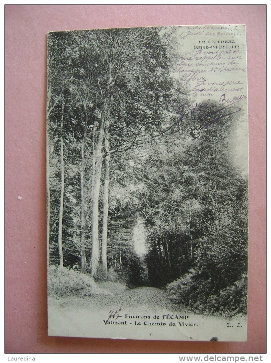 CP  VALMONT N°37 LE CHEMIN DU VIVIER - ECRITE EN 1904 - Valmont