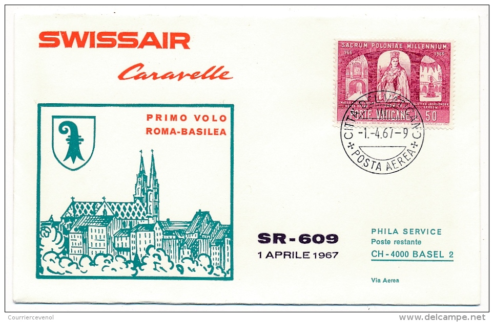 Suisse / Vatican - Premier Vol Caravelle Swissair - Bâle / Rome - 1/4/1967 - 2 Enveloppes - Eerste Vluchten