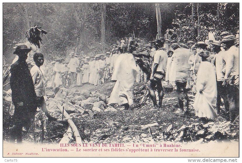 France - Polynésie Française - Océanie -  Huahine - Umuti - Sorcier - Marche Sur Les Braises - Polynésie Française