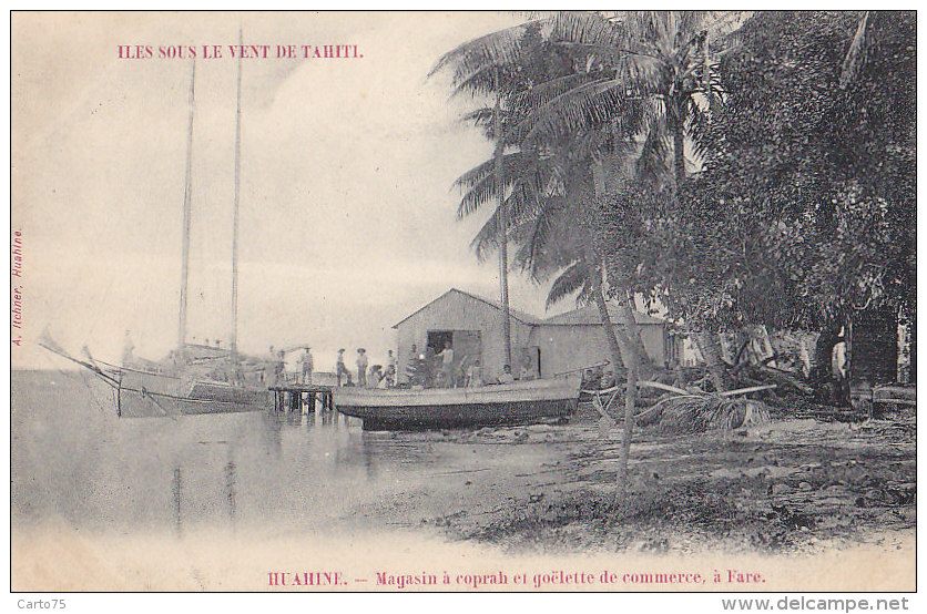 France - Polynésie Française - Océanie -  Huahine - Fare - Magasin à Coprah - Bâteaux Goelette - Polynésie Française