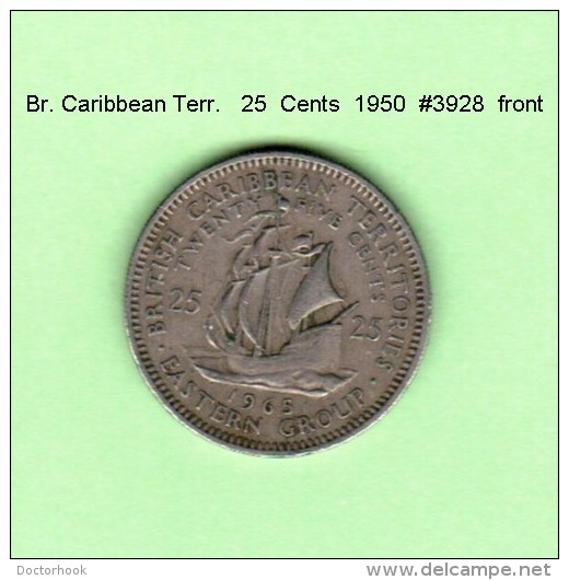 BRITISH CARIBBEAN TERRITORIES   25  CENTS   1965   (KM # 6) - Caribe Británica (Territorios Del)