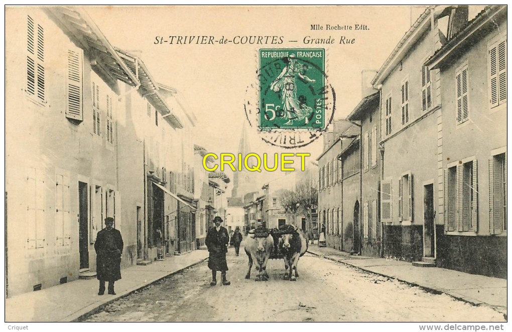 Cpa 01 St Trivier De Courtes, Grande Rue, Belle Charrette à Boeufs Au 1er Plan, Carte Pas Très Courante Affranchie 1909 - Sin Clasificación