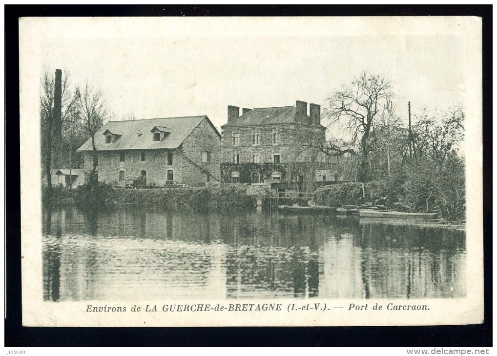 Cpa Du 35 Environs La Guerche De Bretagne Port De Carcraon  BCH5 - La Guerche-de-Bretagne