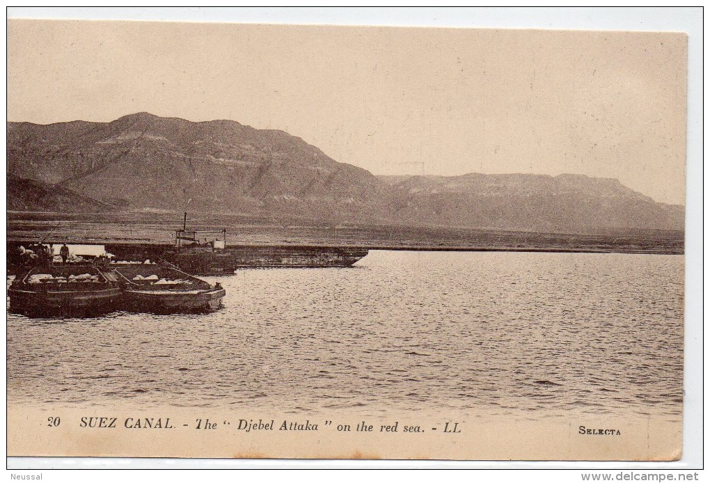Tarjeta Postal De Canal Suez. Djebel Attaka. - Suez