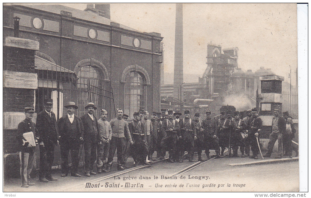 MONT SAINT MARTIN, Greve, Une Entree De L'usine, Des Soldats Dans L'usine, Non Circulee - Mont Saint Martin