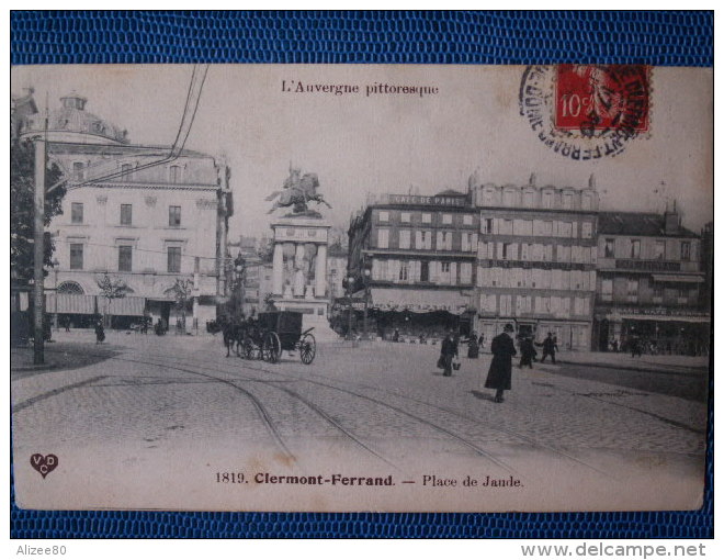 ""   CPA  CLERMONT  FERRAND  //  PLACE  DE  JAUDE  "" - Clermont Ferrand