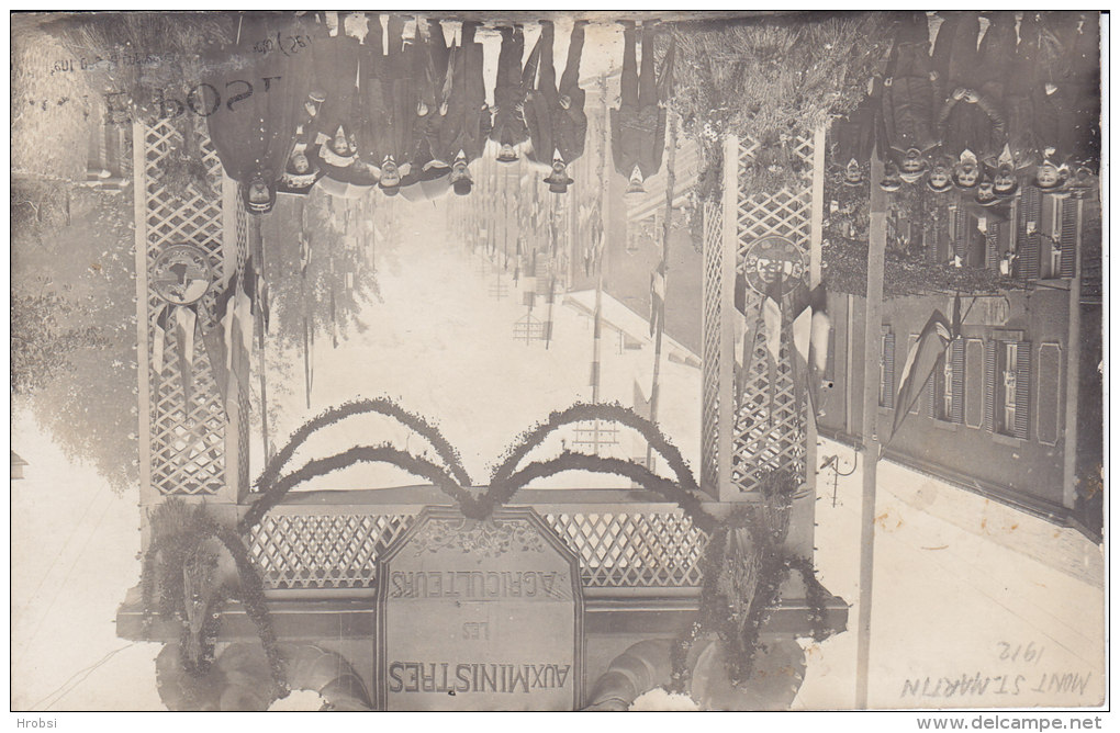 MONT SAINT MARTIN, Carte Photo,Aux Ministres , Les Agriculteurs  1912, Voir Verso - Mont Saint Martin