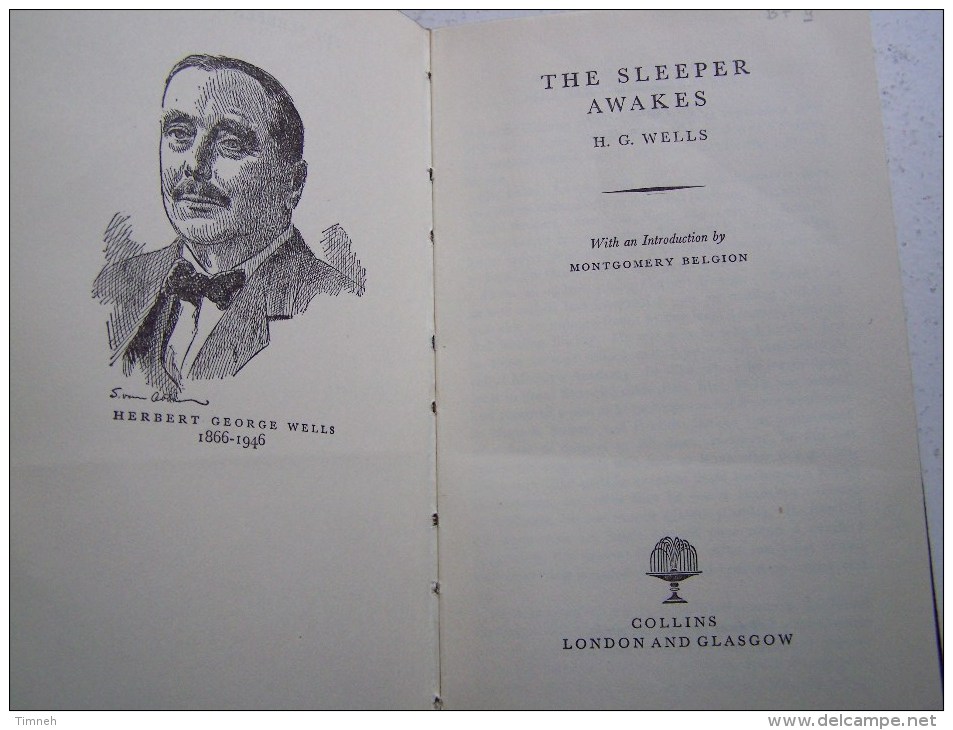 EN ANGLAIS - THE SLEEPER AWAKES H.G. WELLS 1954 COLLINS - Cultura