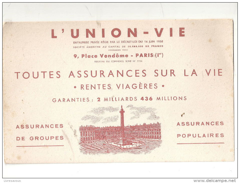 Buvard L'Union-Vie 9, Place Vendôme Paris Er Toutes Assurances Sur La Vie. Rentes Viagères - Bank En Verzekering