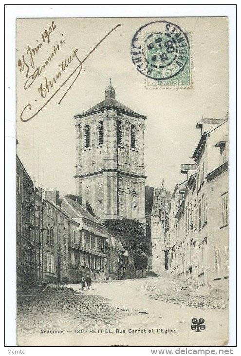 CPA - Rethel , Rue Carnot Et L´Eglise - Rethel